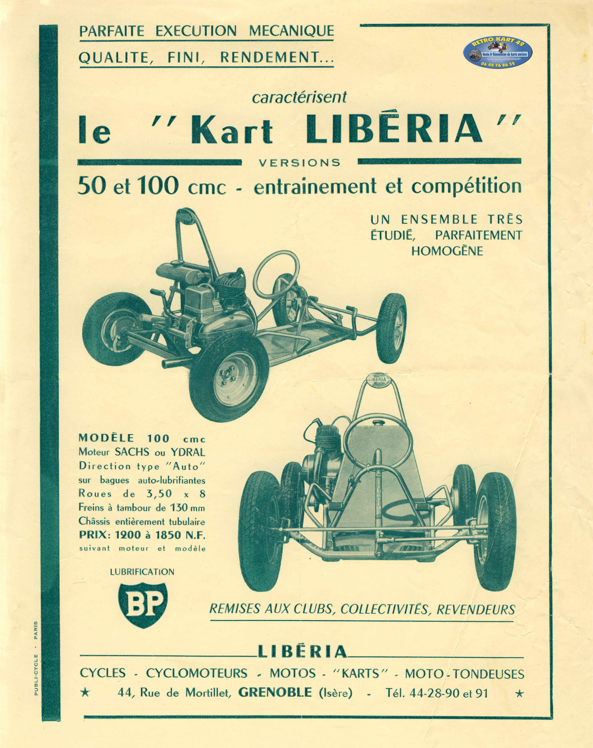 Libéria Kart; Sachs; Ydral; Grenoble;